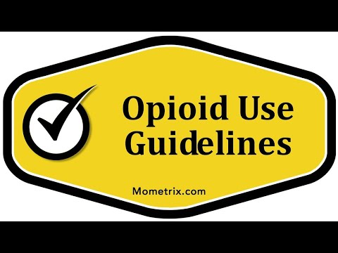 Opioid Use Guidelines