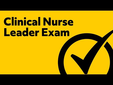Clinical Nurse Leader Exam