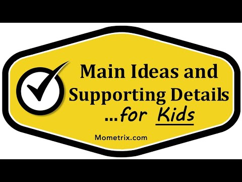 Main and Supporting Ideas in Lit - For Kids