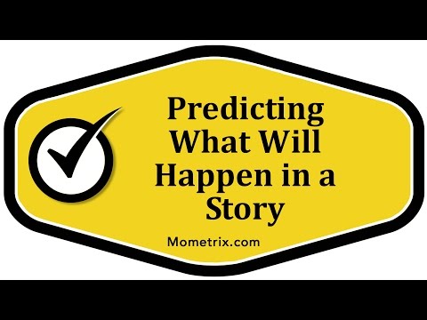 Predicting What Will Happen in a Story