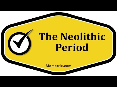 The Neolithic Period