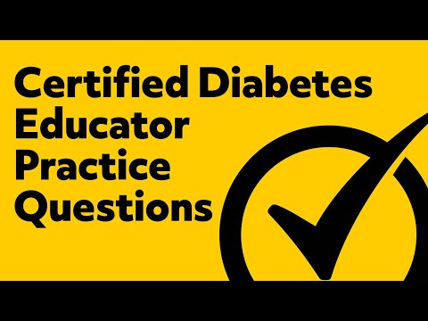 Certified Diabetes Educator Exam Practice Questions