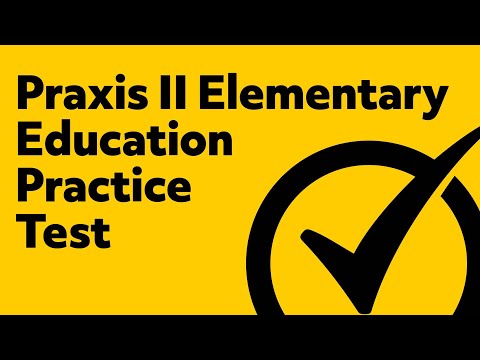 Praxis II Elementary Education: Multiple Subjects (5001) Practice Exam