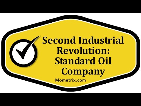 Second Industrial Revolution: Standard Oil Company