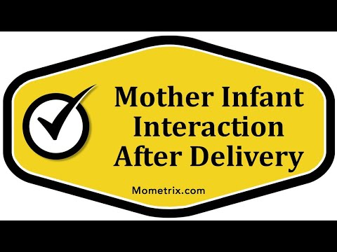 Mother Infant Interaction After Delivery