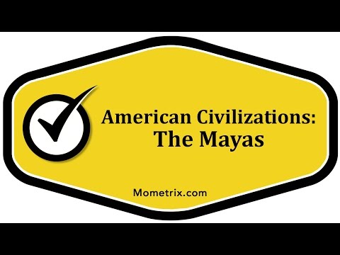 American Civilizations: The Mayas