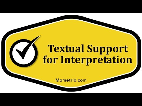 Textual Support for Interpretation