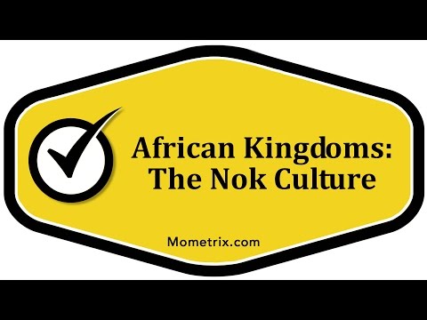 African Kingdoms: The Nok Culture