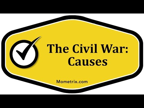 The Civil War: Causes