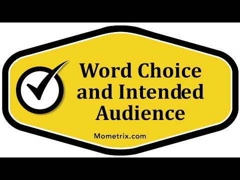 Word Choice and Intended Audience