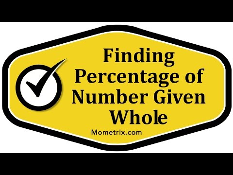 Finding Percentage of Number Given Whole