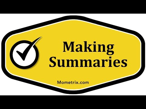Making Summaries