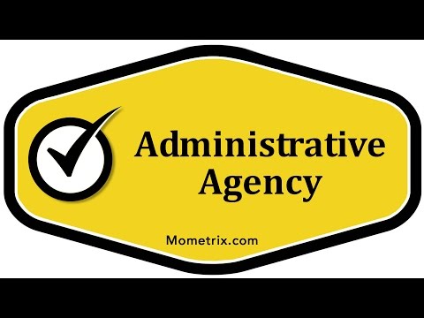 Administrative Agency