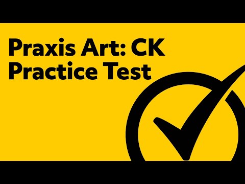 Praxis Art: Content Knowledge Practice Test