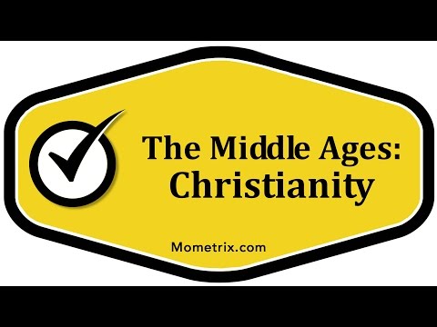 The Middle Ages: Christianity