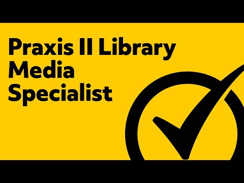 Praxis II Library Media Specialist (5311) Exam Questions