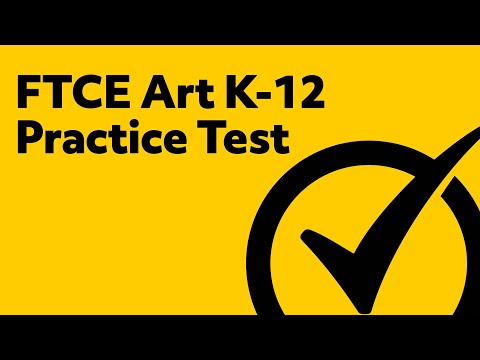 FTCE Art K-12 Practice Test