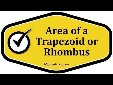 Area of a Trapezoid and Rhombus