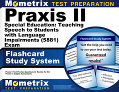 Praxis II Special Education: Teaching Speech to Students with Language Impairments Flashcards