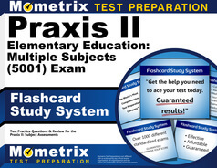 Praxis II Elementary Education: Multiple Subjects Flashcards