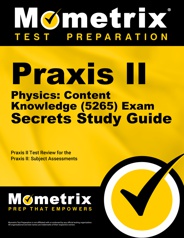 Free Praxis Physics: Content Knowledge Practice Test (updated 2024)