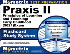 Mometrix Praxis II Principles of Learning and Teaching: Early Childhood Flashcards