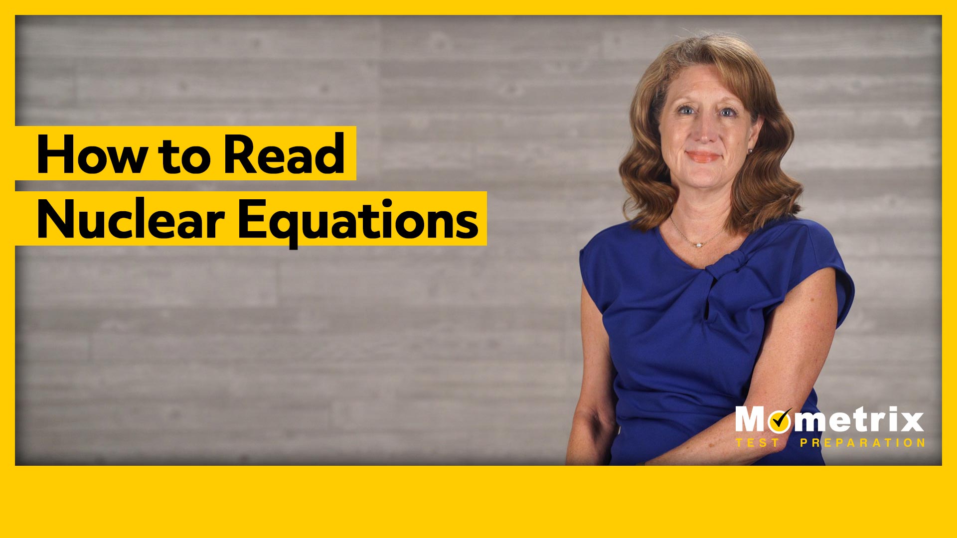 How to Read Nuclear Equations [Video]