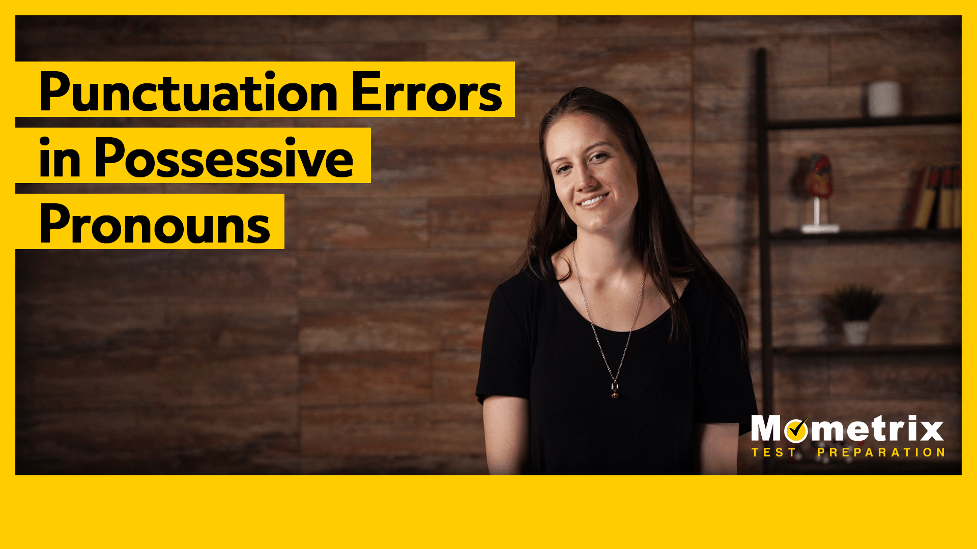 Punctuation Errors in Possessive Pronouns [Video]