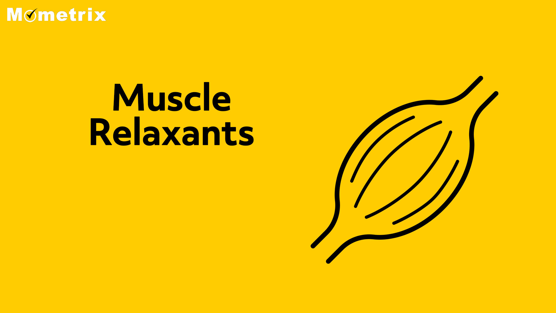 Muscle Relaxants [Video]