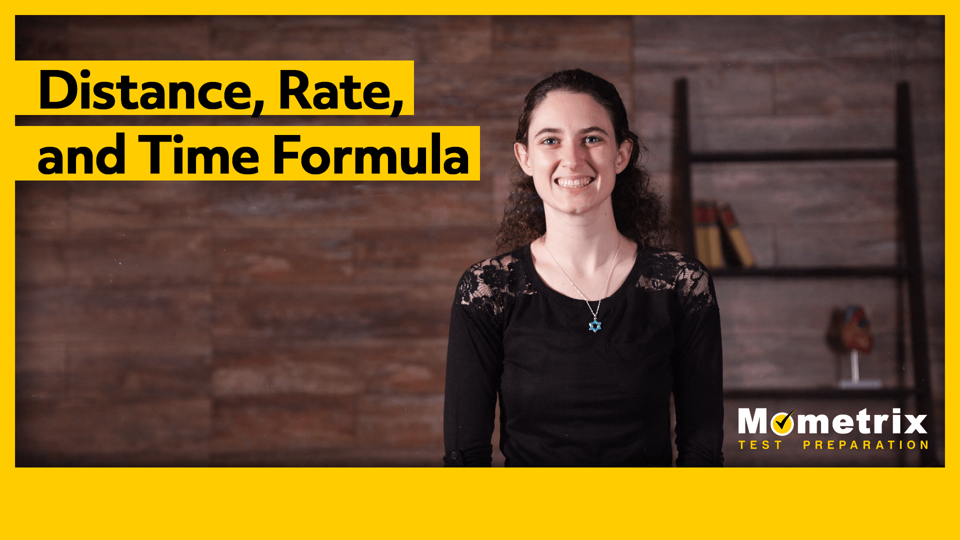 A person stands in front of a background with wooden panels and shelves. Text on the image says, "Distance, Rate, and Time Formula" and "Mometrix Test Preparation.