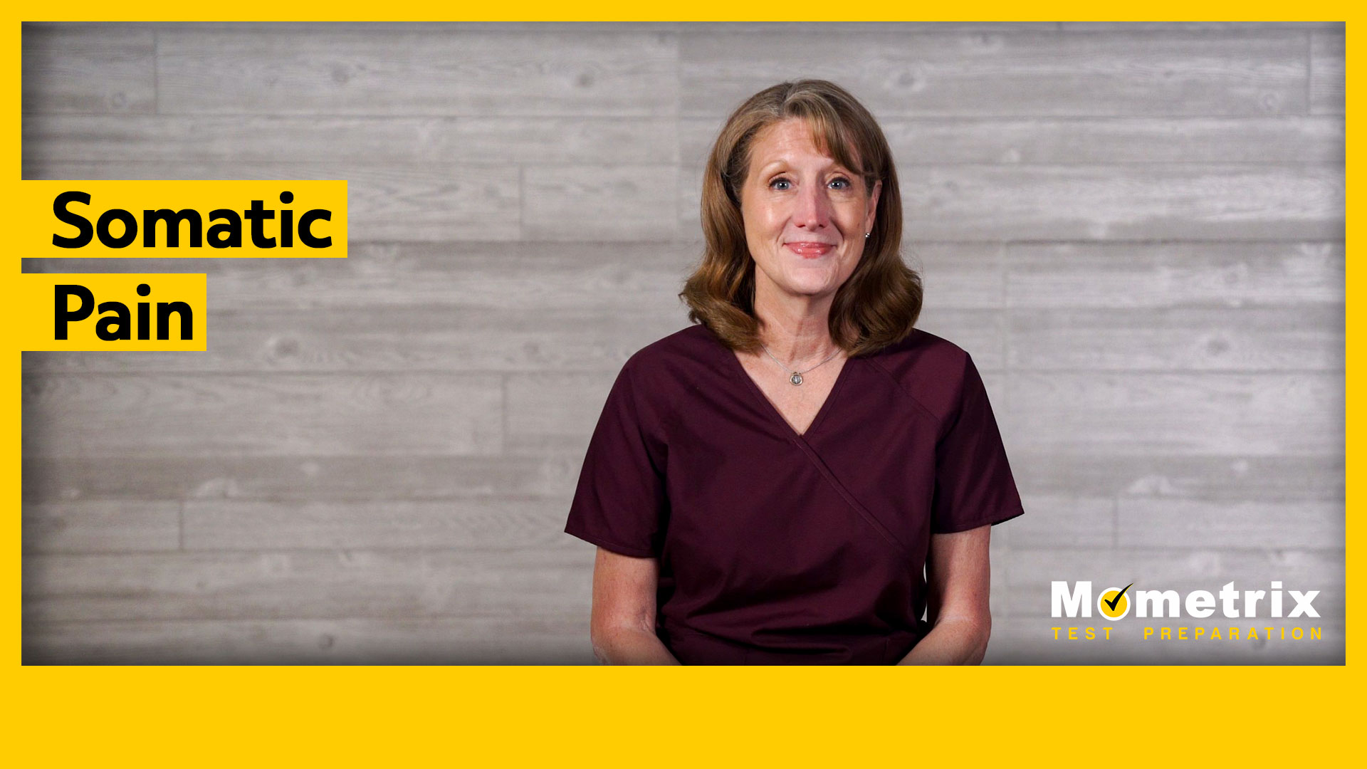 A person in a maroon shirt is sitting in front of a wooden wall. The yellow banner reads "Somatic Pain." The bottom right corner displays the Mometrix Test Preparation logo.