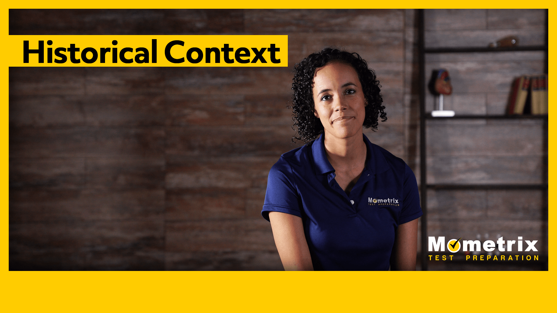 Historical Context Definition (Video & FAQ)