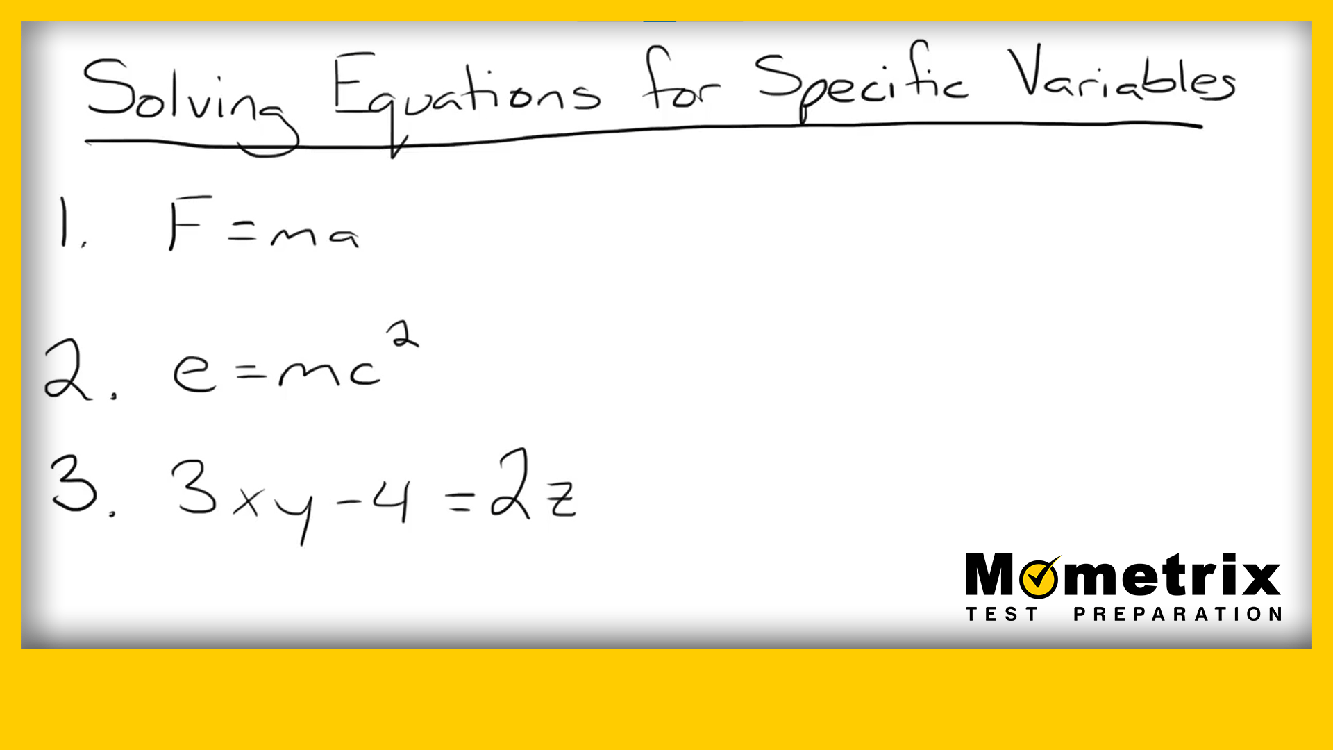 A whiteboard displays the title "Solving Equations for Specific Variables" with three equations: "F = ma", "E = mc²", and "3xy - 4 = 2z". The Mometrix Test Preparation logo is at the bottom right.