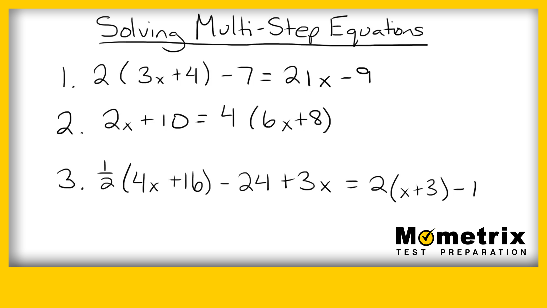 A whiteboard with three multi-step equations written on it. The text "Solving Multi-Step Equations" is at the top, and "Mometrix Test Preparation" is in the bottom right corner.