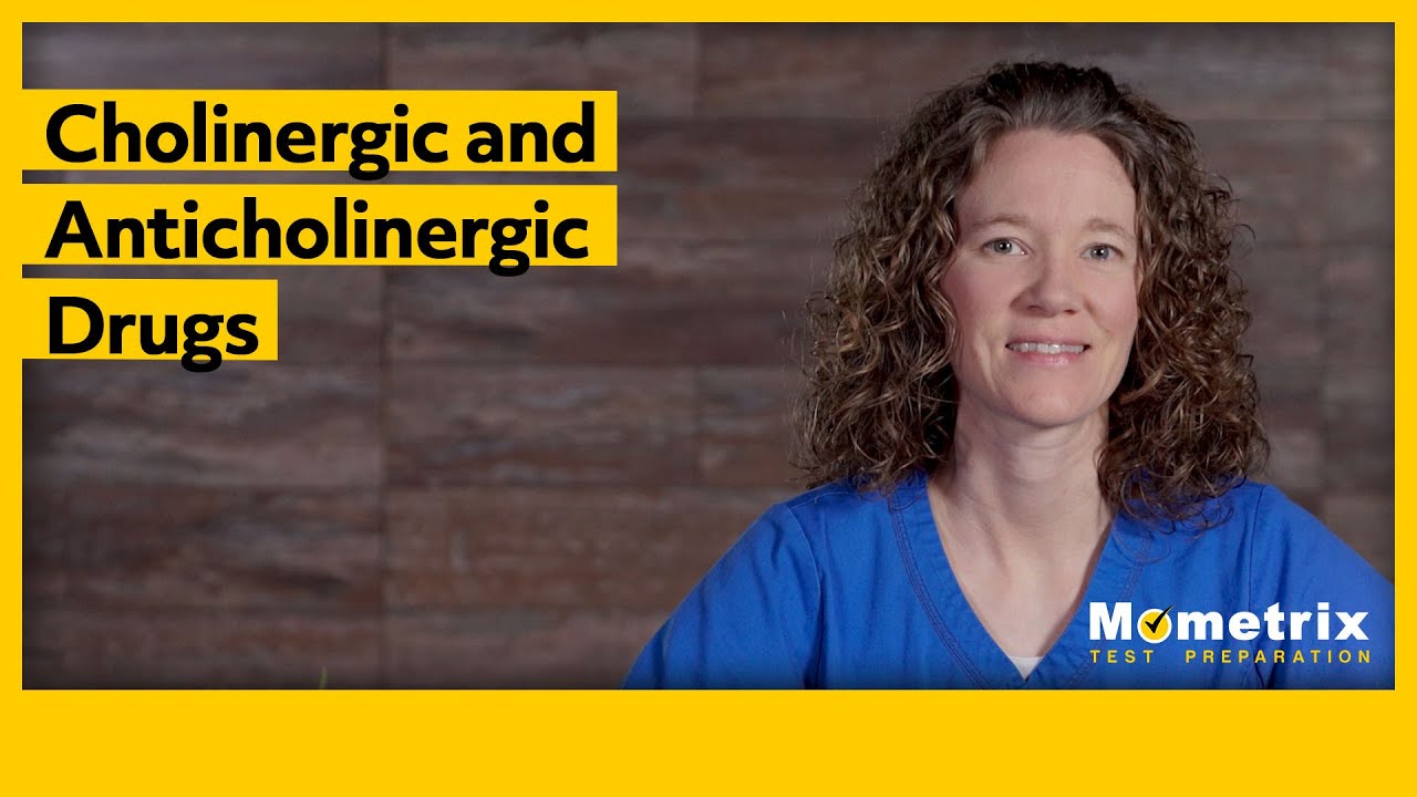 A person in blue scrubs smiles in front of a wooden background. Text reads "Cholinergic and Anticholinergic Drugs." "Mometrix Test Preparation" logo is in the lower right corner.