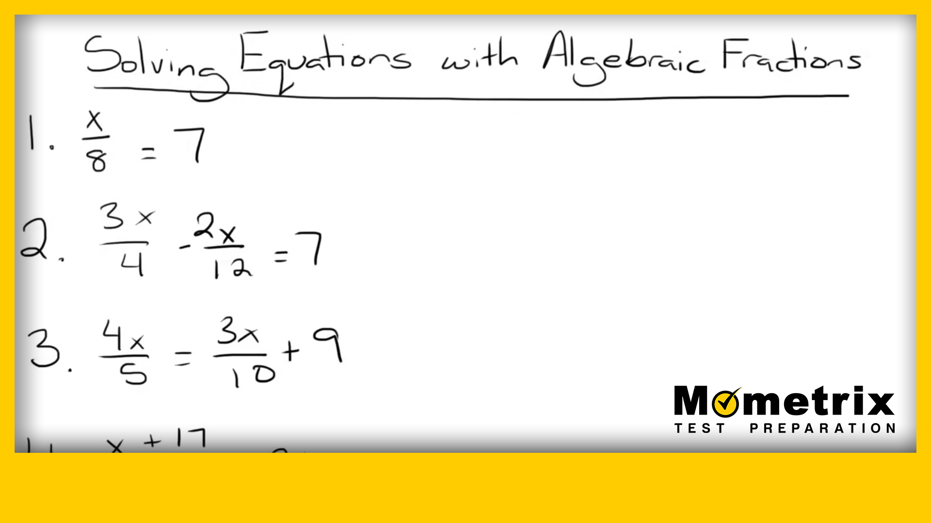 A whiteboard with text: "Solving Equations with Algebraic Fractions." Three algebra equations are written as examples, with one partially erased. "Mometrix Test Preparation" logo is at the bottom right.