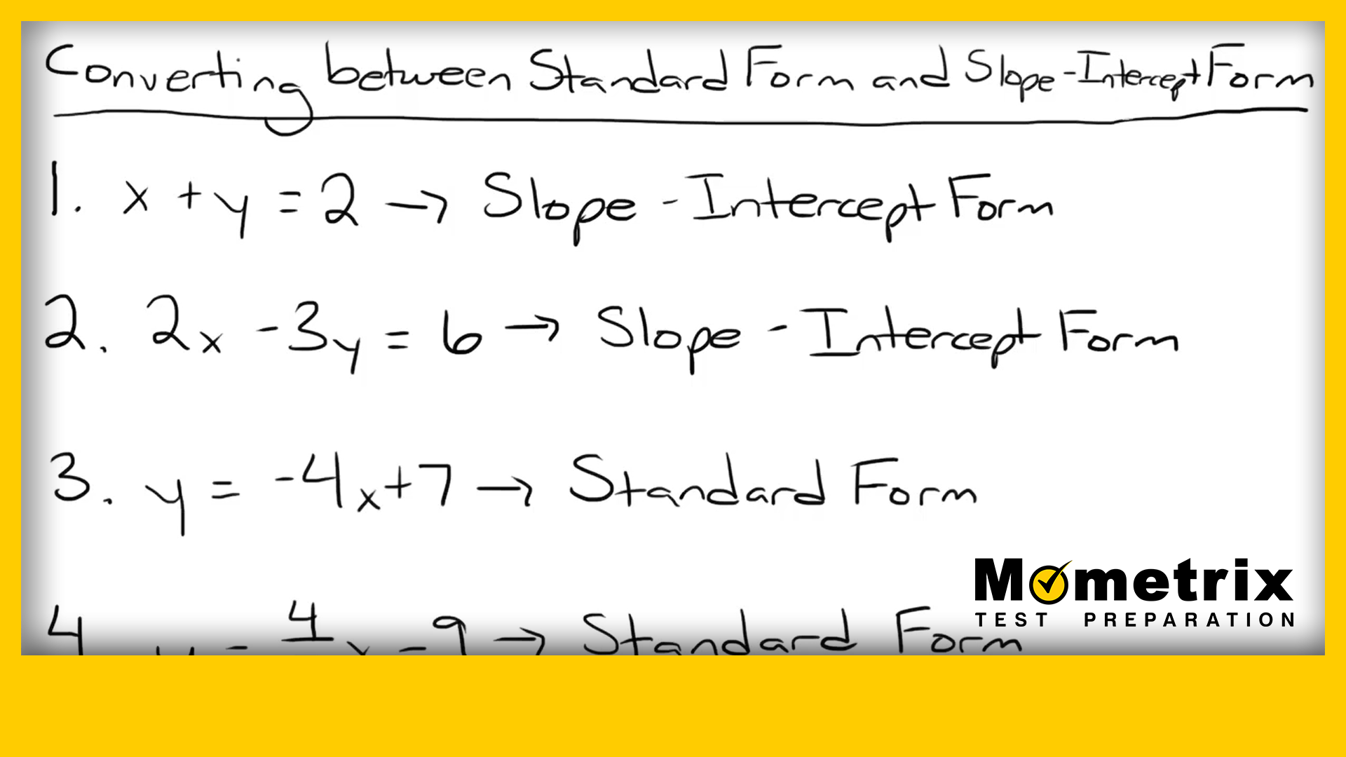 A handwritten math problem list titled "Converting between Standard Form and Slope-Intercept Form" with four equations demonstrating conversions between the forms. A Mometrix Test Preparation logo is in the lower right corner.