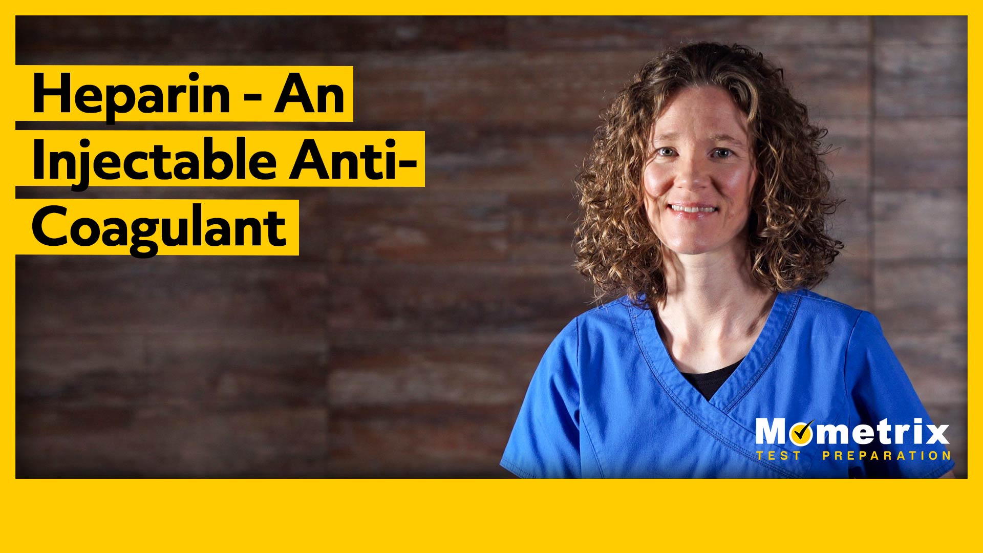 A person with curly hair, wearing blue scrubs, standing beside a text reading "Heparin - An Injectable Anti-Coagulant." The background is a wooden surface and the logo "Mometrix Test Preparation" is visible.