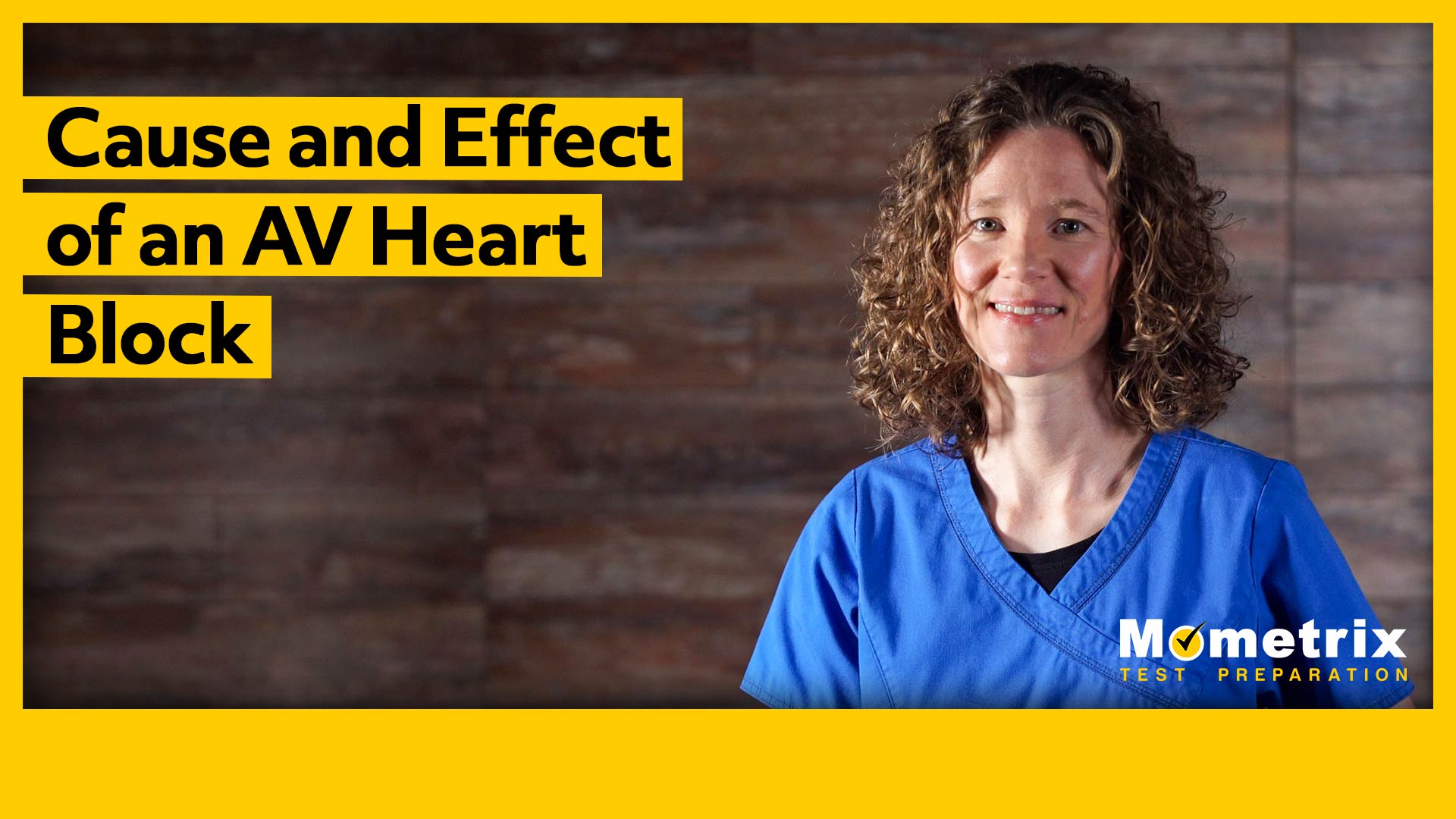 A person in blue scrubs stands with text reading "Cause and Effect of an AV Heart Block" on the left and "Mometrix Test Preparation" in the lower right corner.