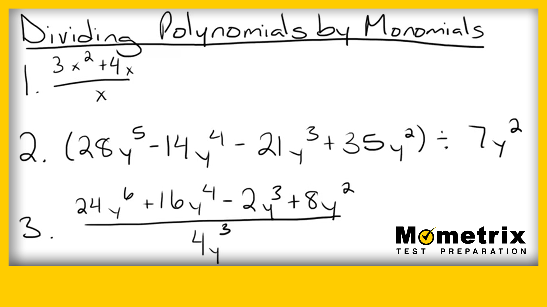 Handwritten math problems on a whiteboard about dividing polynomials by monomials, with two examples shown. The text "Mometrix Test Preparation" is visible in the bottom right corner.