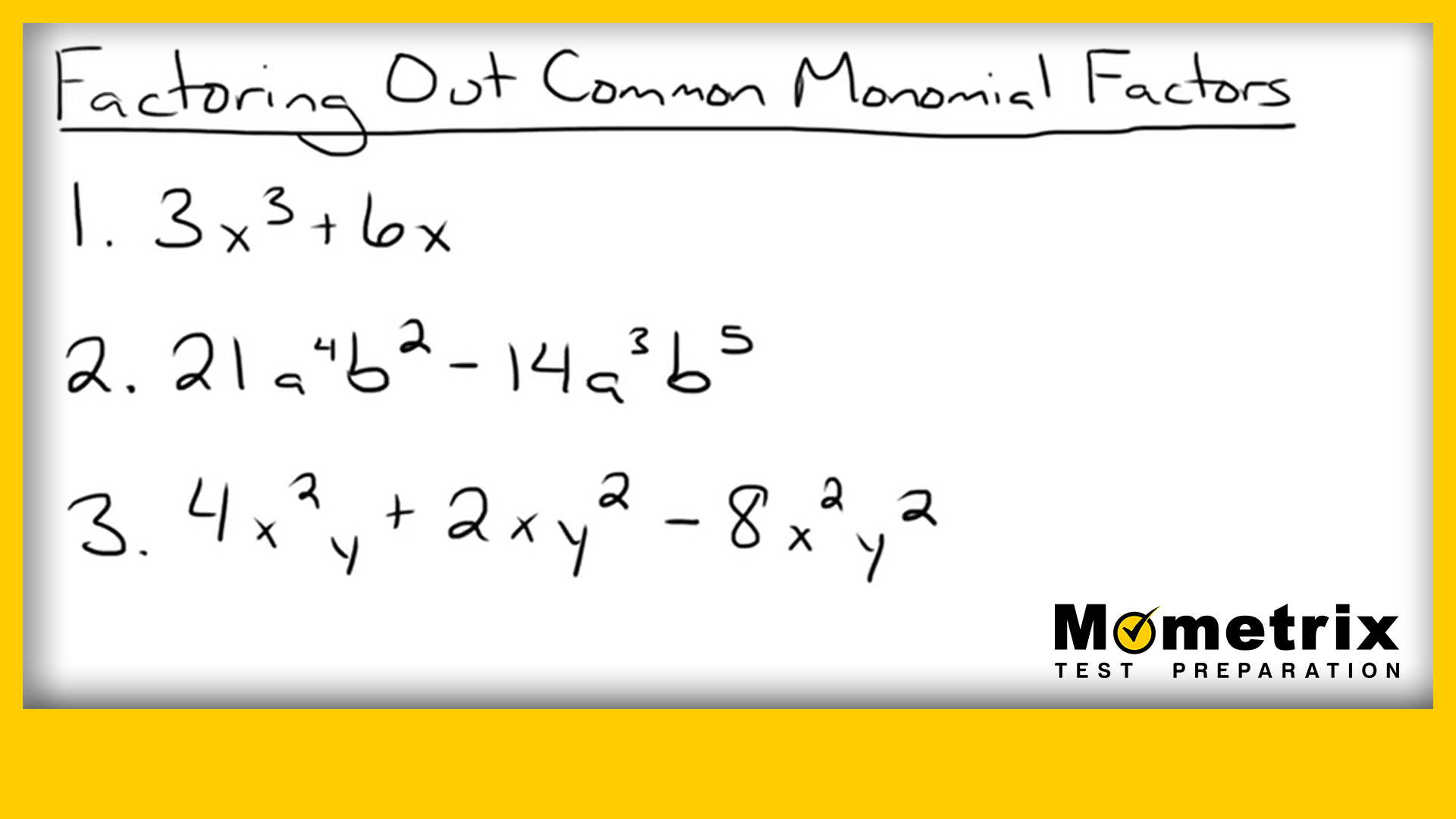 What Is The Greatest Common Monomial Factor Of 18x2 12x