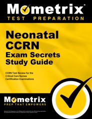 CCRN Neonatal Study Guide
