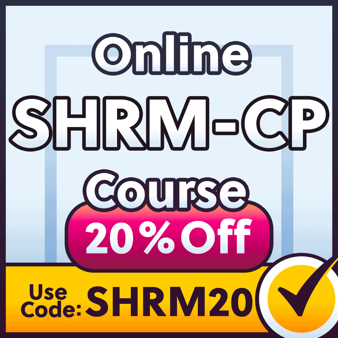 SHRM Certified Professional Exam Prep Courses [2023]