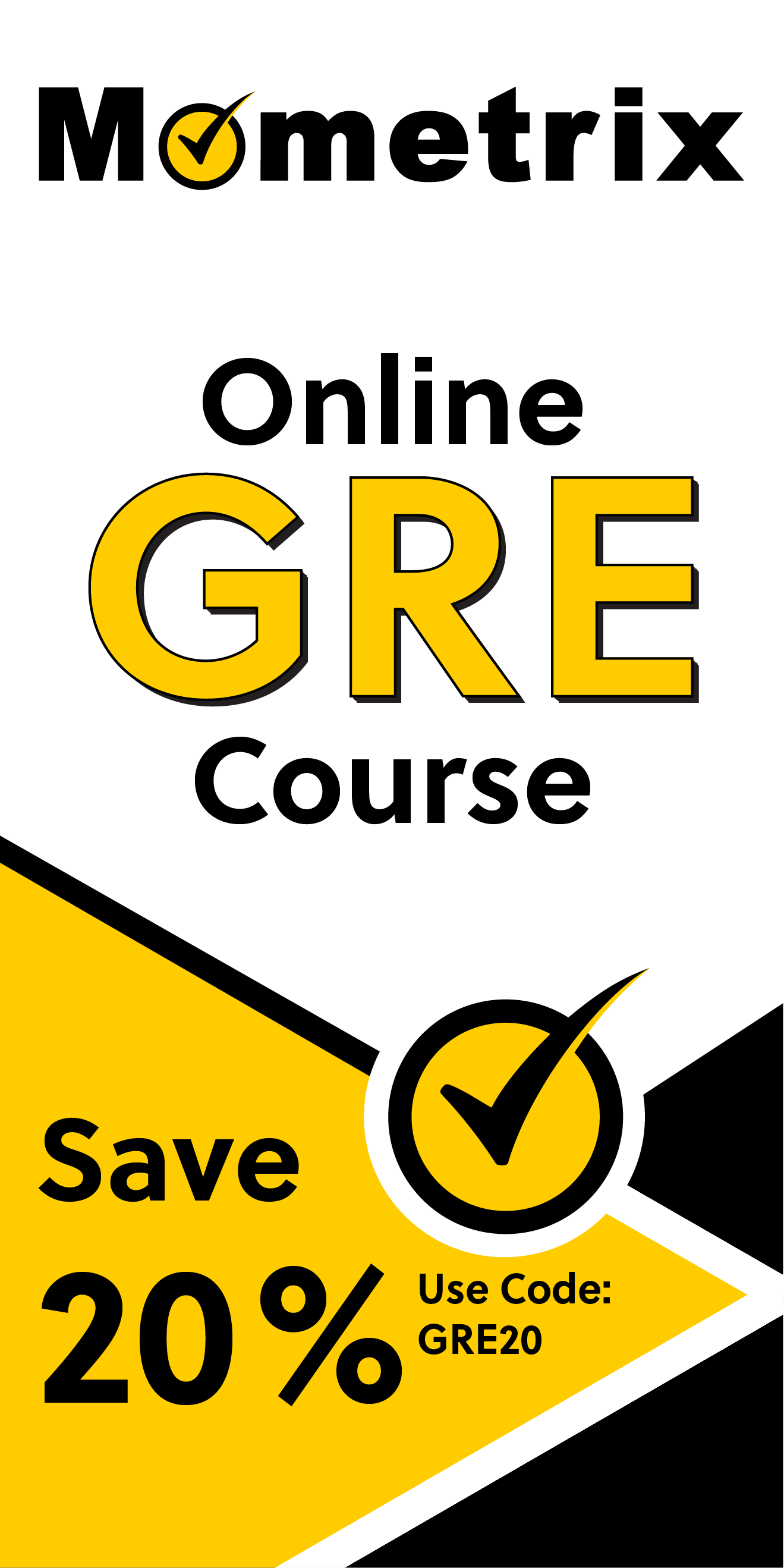 Click here for 20% off of Mometrix GRE online course. Use code: SGRE20