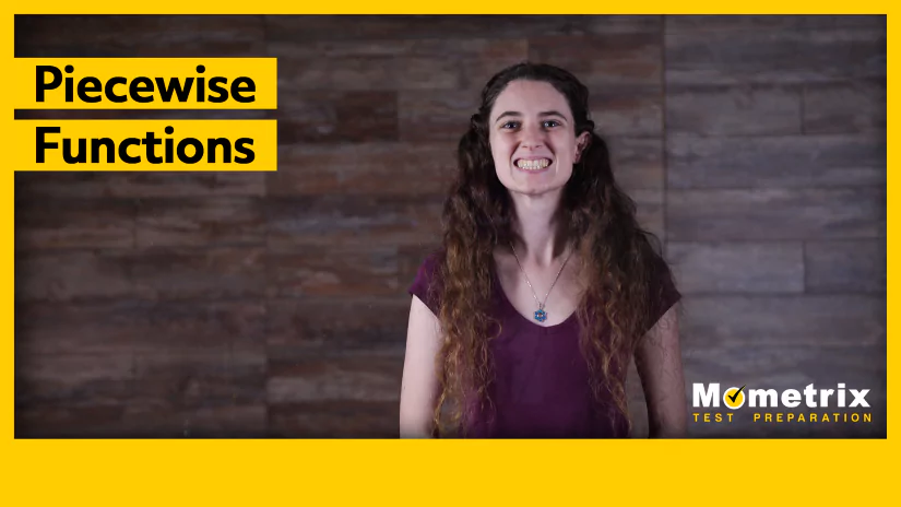 A person with long hair smiles and faces forward, standing in front of a wooden background. Text on the left reads "Piecewise Functions." The bottom right displays the Mometrix Test Preparation logo.