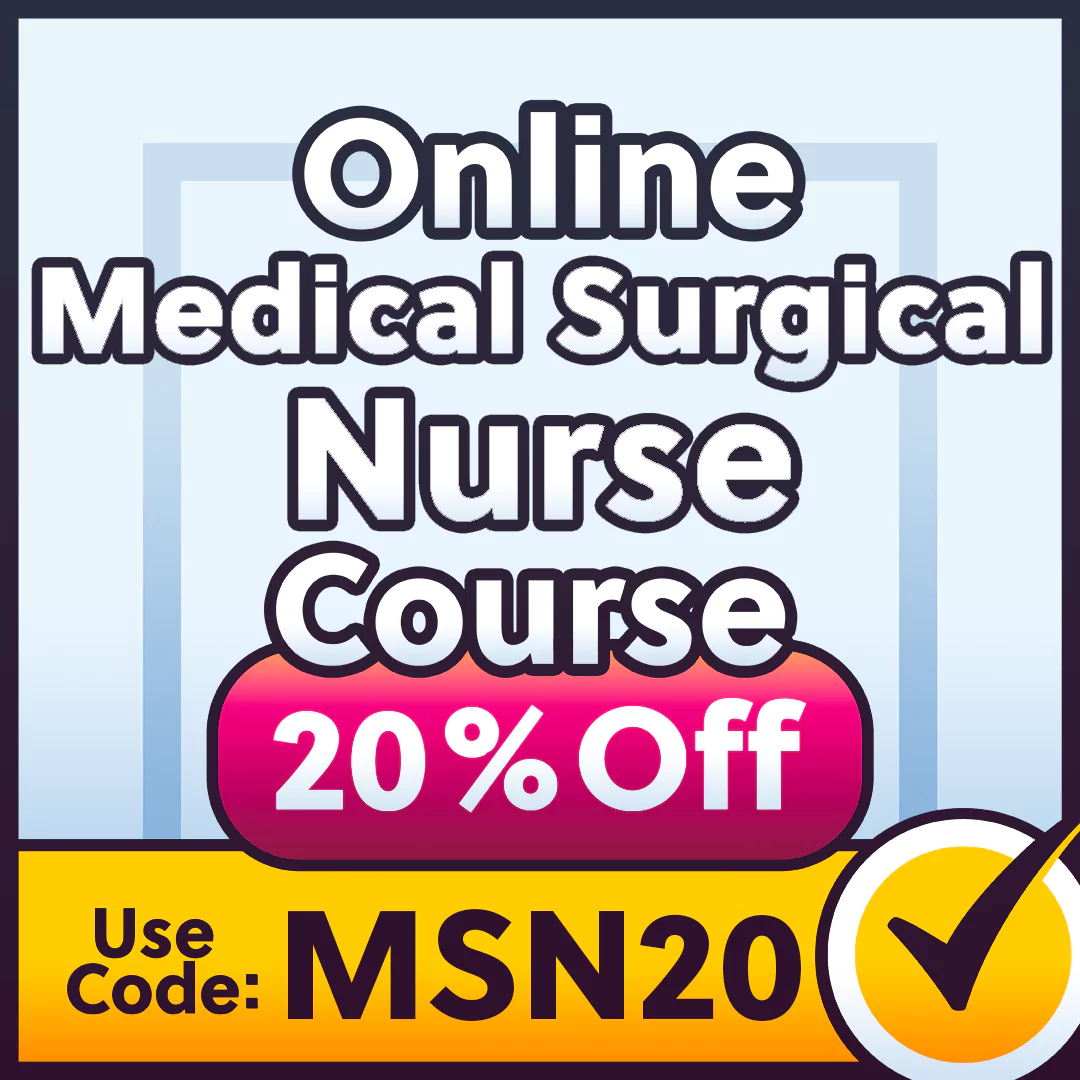 20% off coupon for the Medical Surgical Nurse online course.