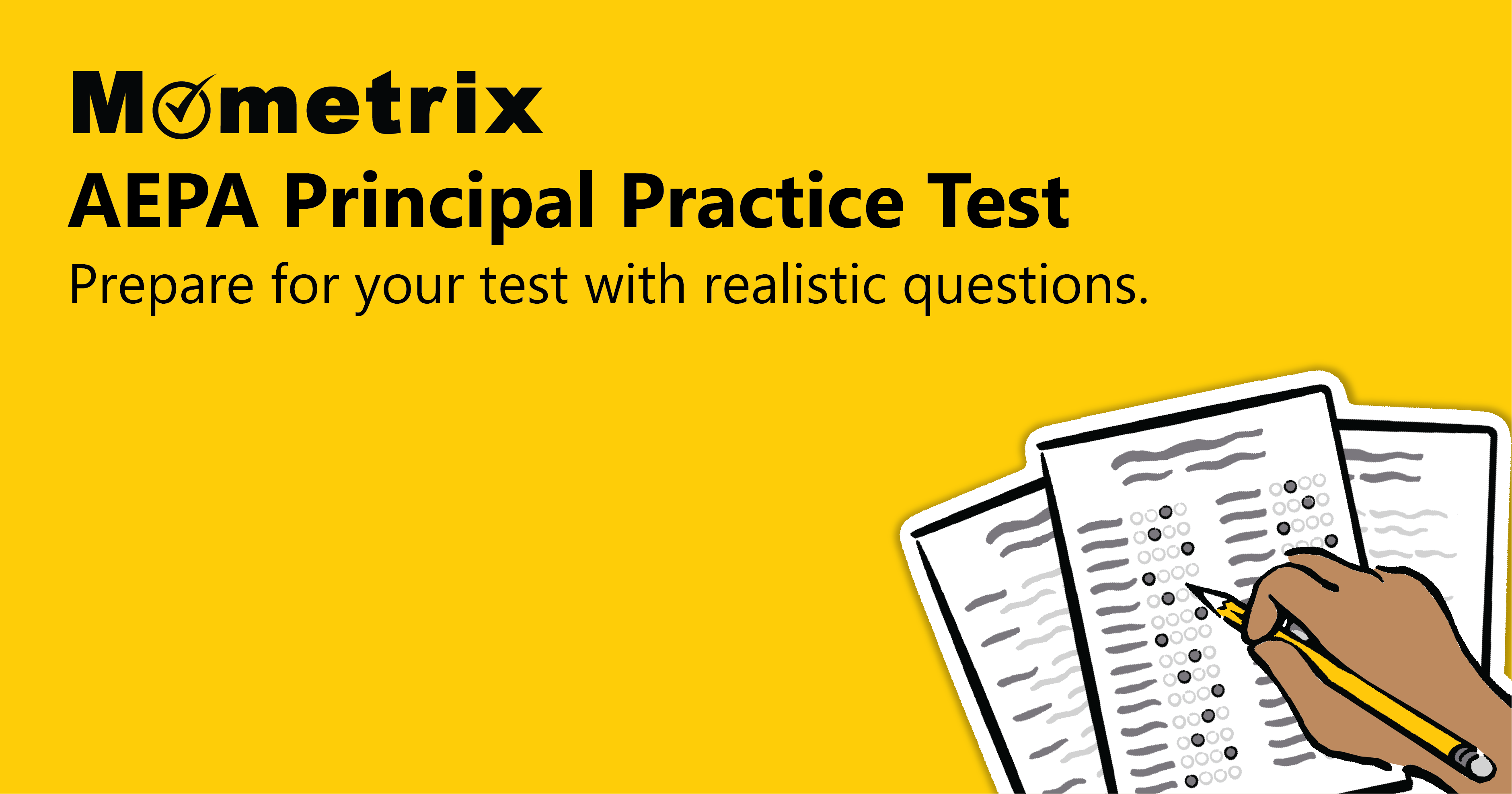 Yellow background with text promoting Mometrix AEPA Principal Practice Test and a hand filling out an answer sheet with a pencil.