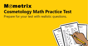 Yellow background with the text "Mometrix Cosmetology Math Practice Test. Prepare for your test with realistic questions" and an illustration of a hand filling out a test sheet.