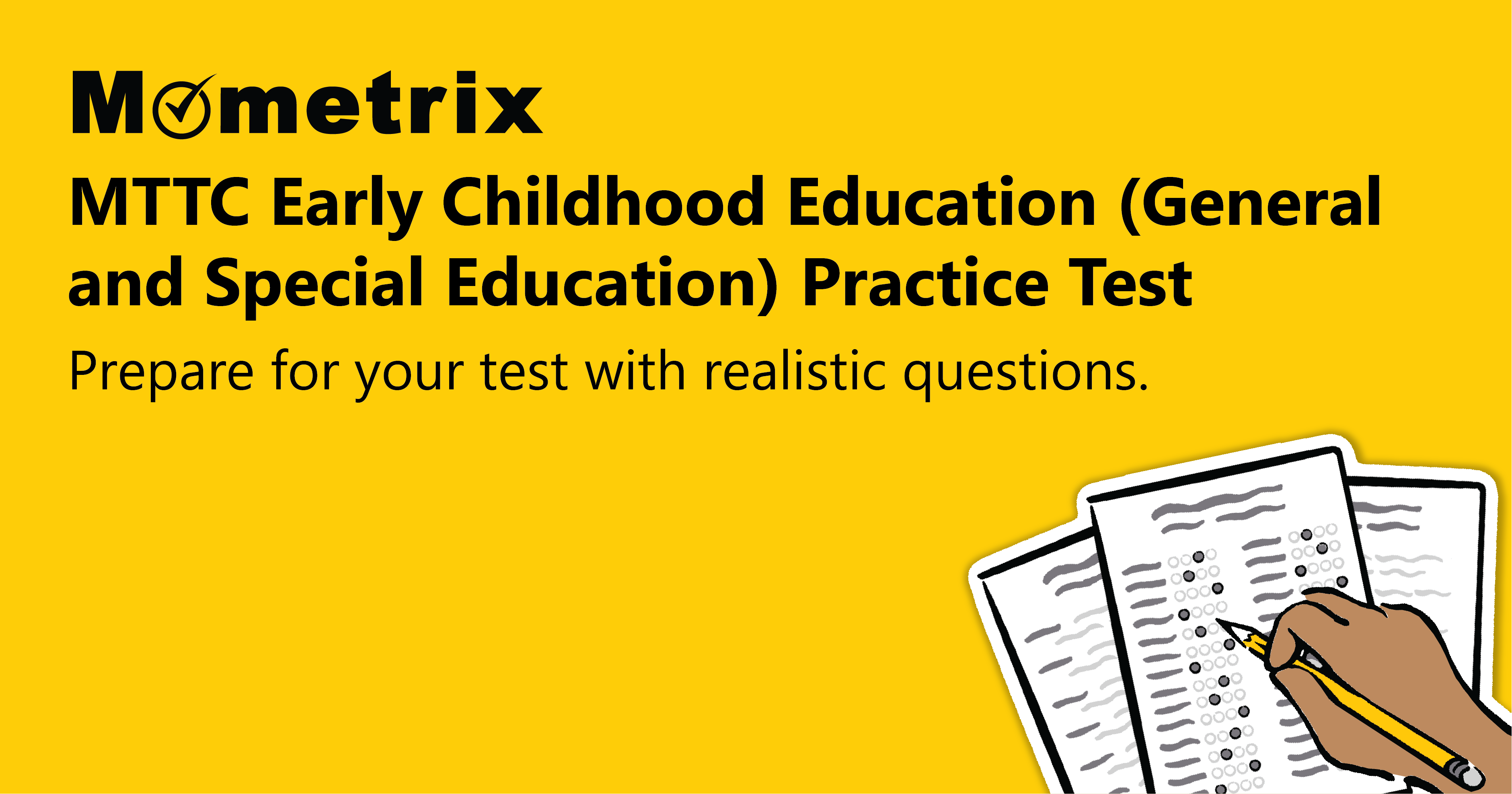 MTTC Early Childhood Education (General and Special Education) Practice