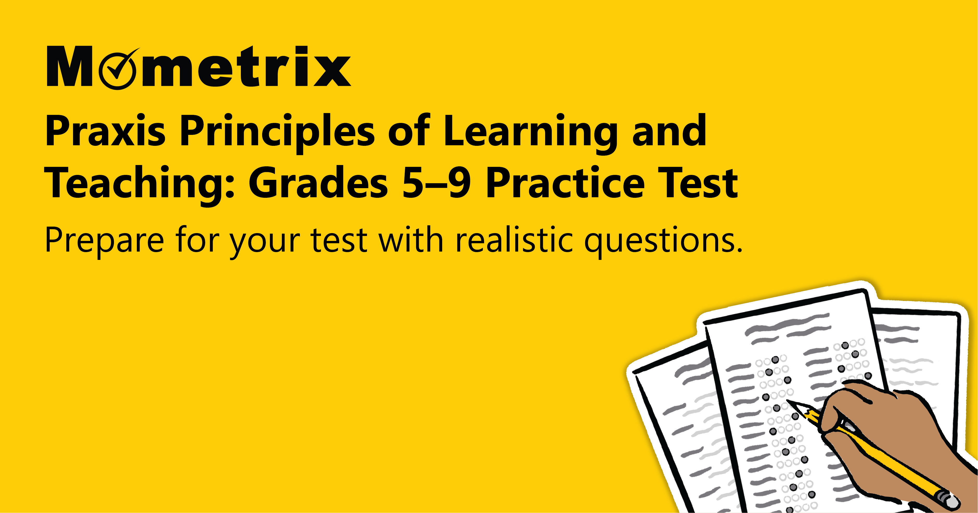 A yellow background featuring the text "Mometrix Praxis Principles of Learning and Teaching: Grades 5–9 Practice Test" and an illustration of practice test papers and a pencil.